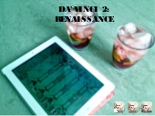 Da'Vinci II: Renaissance