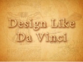 Design Like Da Vinci: Collaboration...
